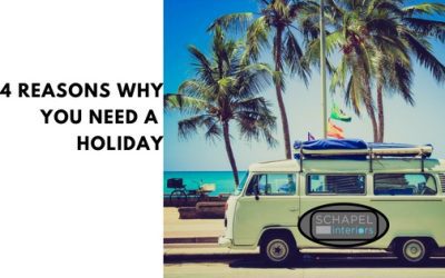 4 Reasons Why You Need a holiday